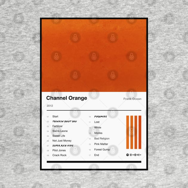 Channel Orange Tracklist by fantanamobay@gmail.com